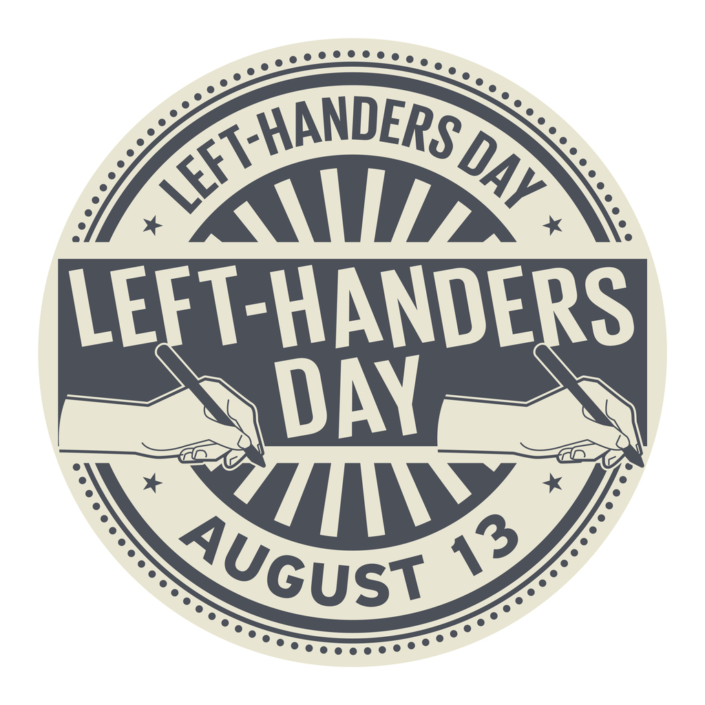 A circular logo with the text "Left-Handers Day" and the date "August 13," featuring two hands, one left and one right, writing with pens. The design is in a vintage, monochrome style